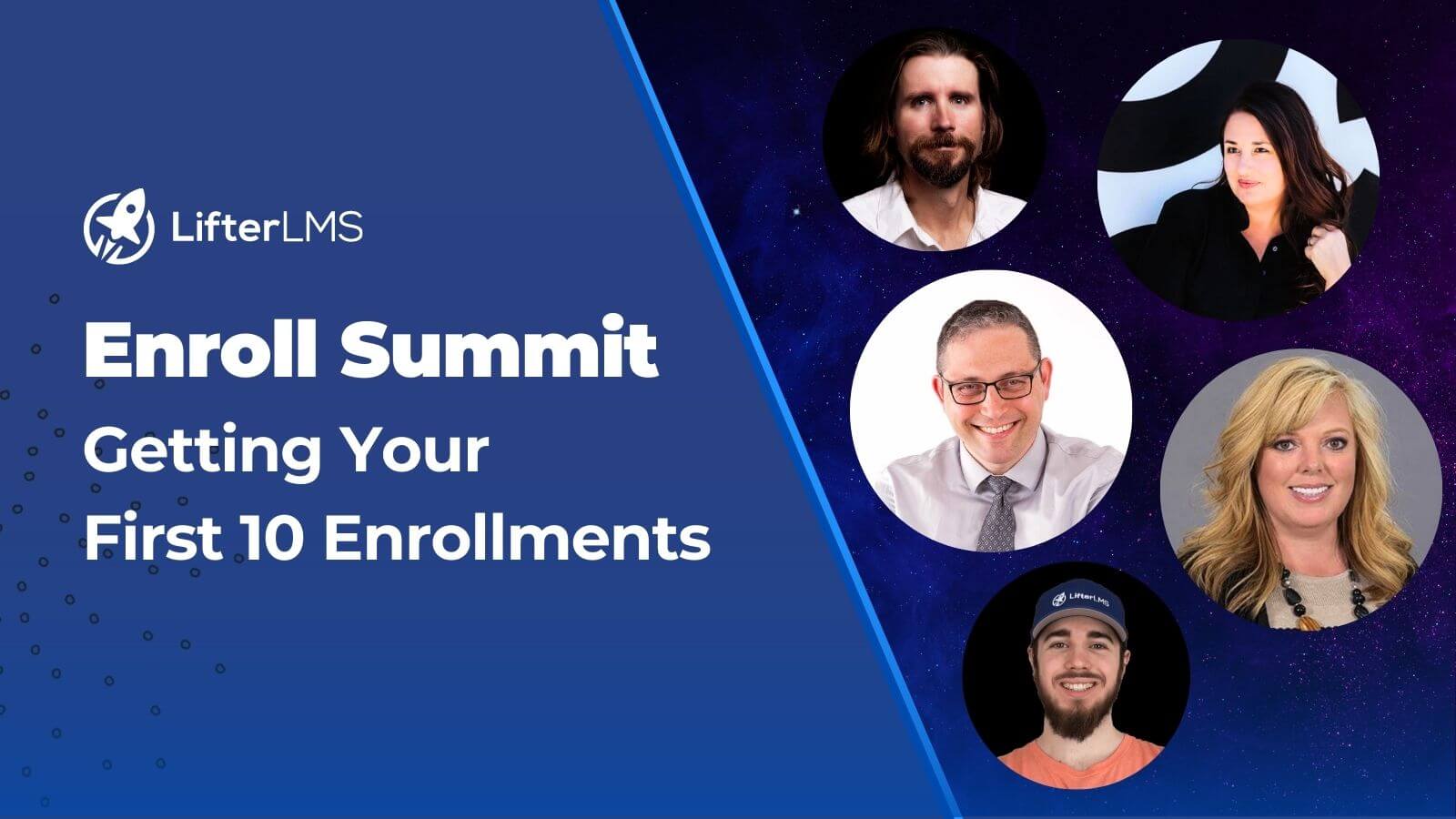 Enroll Summit – Getting Your First 10 Enrollments (0 to 10)